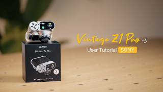 Viltrox Vintage Z1 Pro Ttl Flash  Operation Guide For Sony z1 Pros