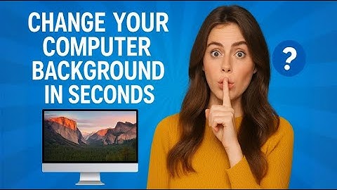 🧩Quick Way to Change Background Image on PC