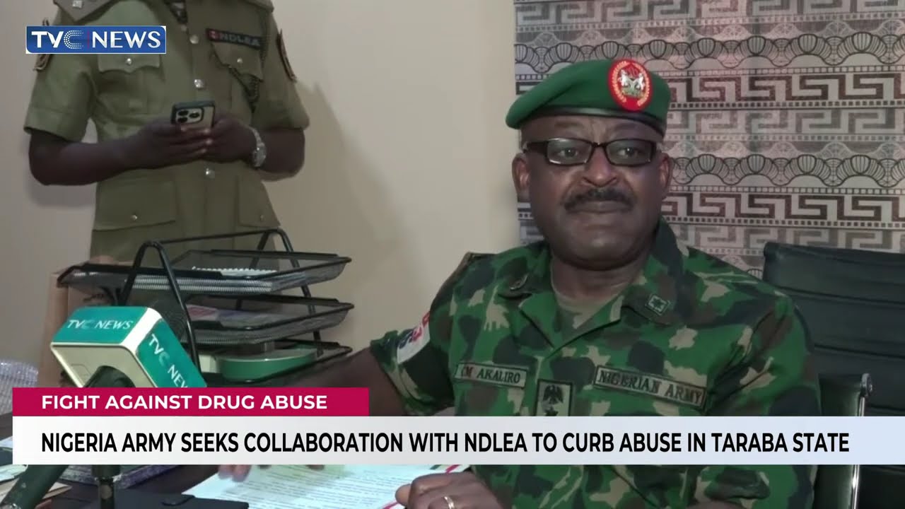 Nigerian Army Seeks Collaboration With NDLEA To Curb Abuse In Taraba State