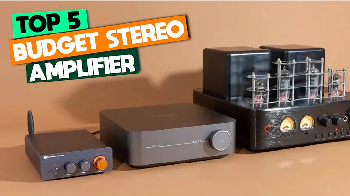 Affordable Hi-Fi Heaven: Top 5 Best Budget Stereo Amplifiers