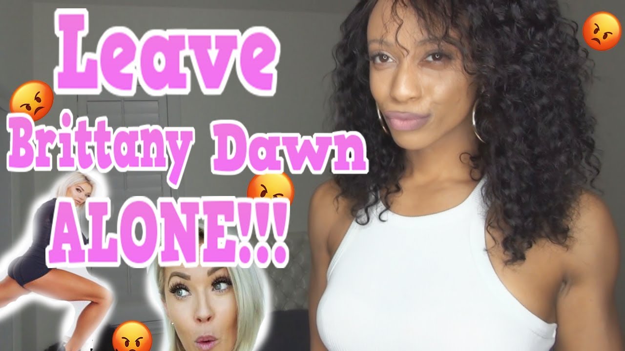 Brittany Dawn She is the REAL Victim Here (plus mini Eva Wig review)