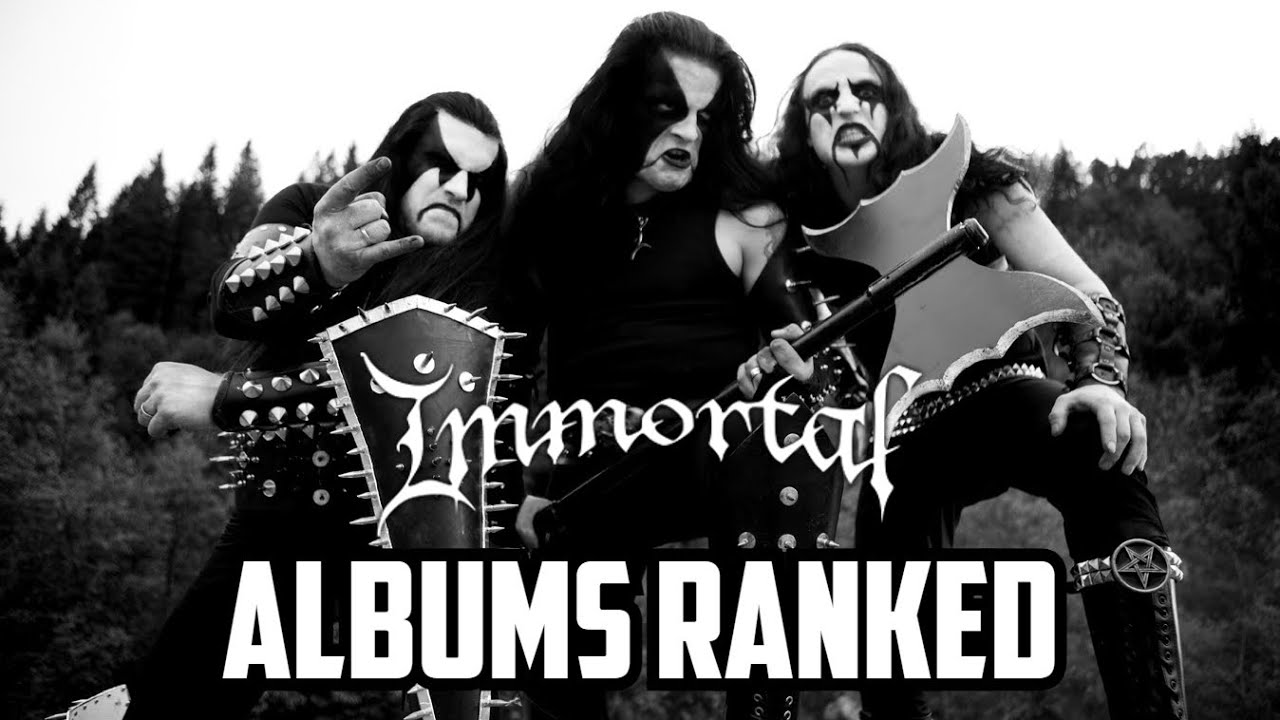 Immortal Albums Ranked - YouTube