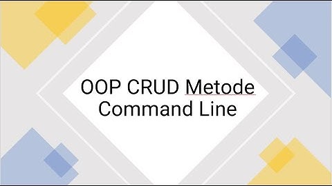 OOP CRUD Metode Command Line