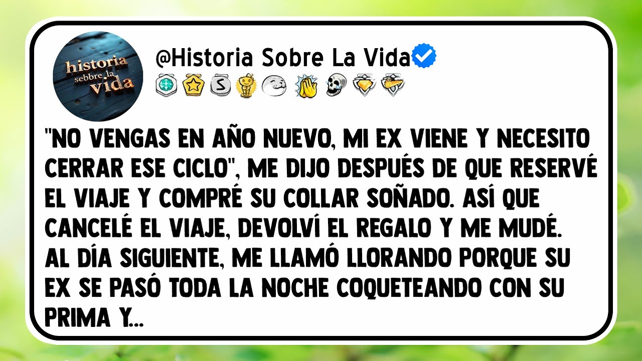 "No vengas en Año Nuevo, mi ex viene y necesito cerrar ese ciclo", me dijo después de que reservé el