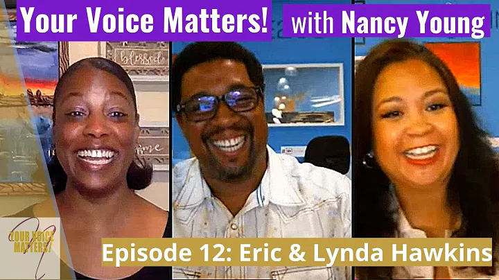 Your Voice Matters! with Nancy Young - Episode 12:...