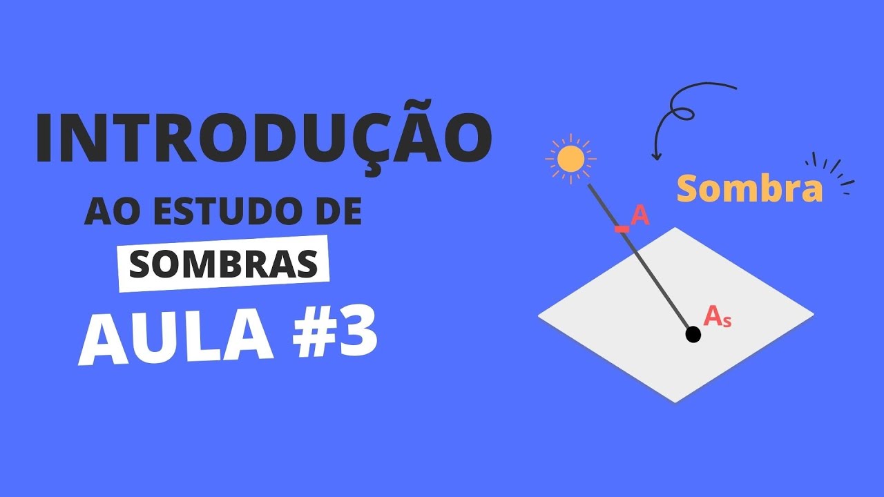 Aula #3 - Introdução ao estudo de sombras - DGD FÁCIL - YouTube