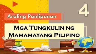 MGA TUNGKULIN NG MAMAMAYANG PILIPINO || Araling Panlipunan 4
