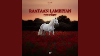 Raataan Lambiyan रातां लम्बियां (Mega Slowed)