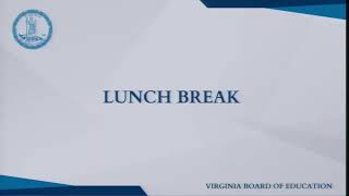 Virginia Board of Education - Work Session - 11/16/2022