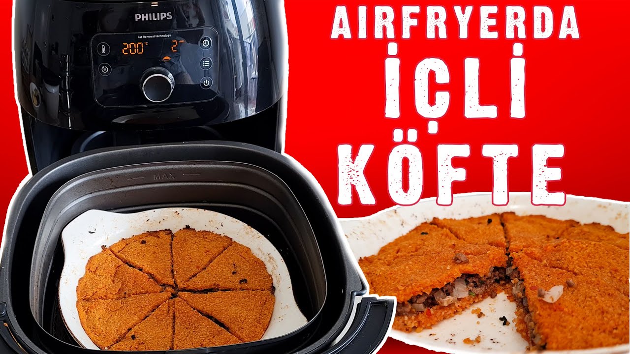 Airfryerda pratik içli köfte tarifi – Tepside kolay içli köfte tarifi – Airfryer sağlıklı içli köfte