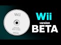 Cette version beta de la wii na exist que 24h 