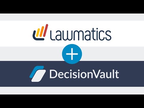 Demonstration of the DecisionVault - Lawmatics Integration