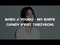 Baek Ji Young My Ear S Candy Feat Taecyeon Easy Lyrics