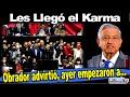 Oposición nunca esperó la ley de karma, Obrador lo insinuó el lunes, ayer mostraron evidencias