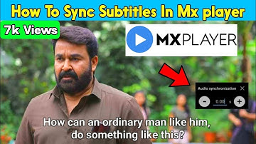 How to sync subtitles in MX player|Tamil|Subtitles delay error fixing