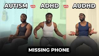 Autism Vs Adhd Vs Audhd Missing Phone