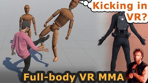 Full-body Martial Arts in Virtual Reality