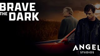 The Official Trailer For Brave The Dark