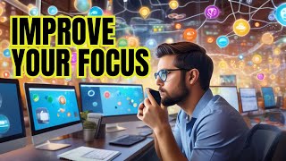 Reasons You Can't Focus - How To Improve