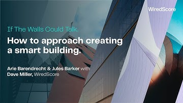 How to approach creating a smart building. Arie Barendrecht, Jules Barker and Dave Miller discuss.