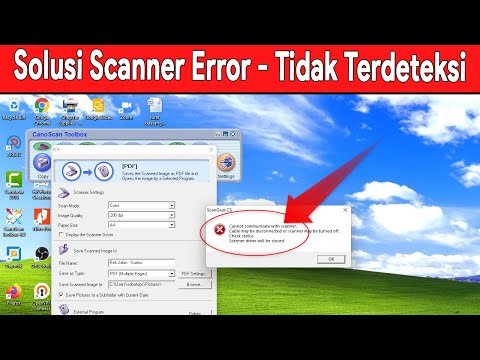 cara mengatasi scanner tidak terdeteksi error