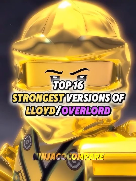 Lego ninjago top 16 strongest versions of Lloyd/overlord #fyp #ninjago #legoninjago #shorts #viral