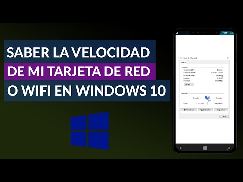 Cómo Saber la Velocidad de mi Tarjeta de red Wifi o Ethernet en Windows 10