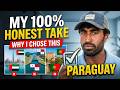 Why I Chose Paraguay Residency (over Dubai, Panama, and Portugal)
