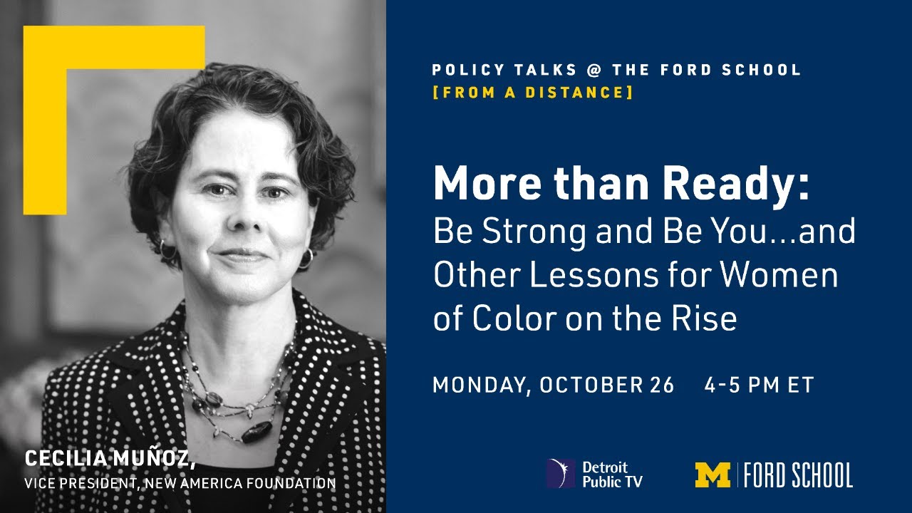 Cecilia Muñoz - Policy Talks @ the Ford School 