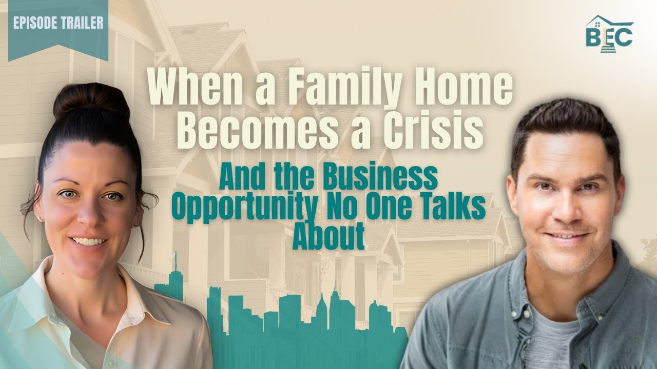 When a Family Home Becomes a Crisis—And the Business Opportunity No One Talks About