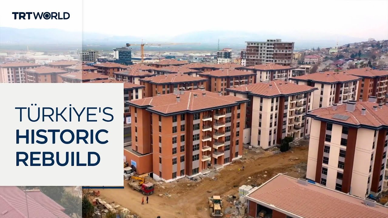 Türkiye’s massive rebuild three years after the February 6 earthquakes