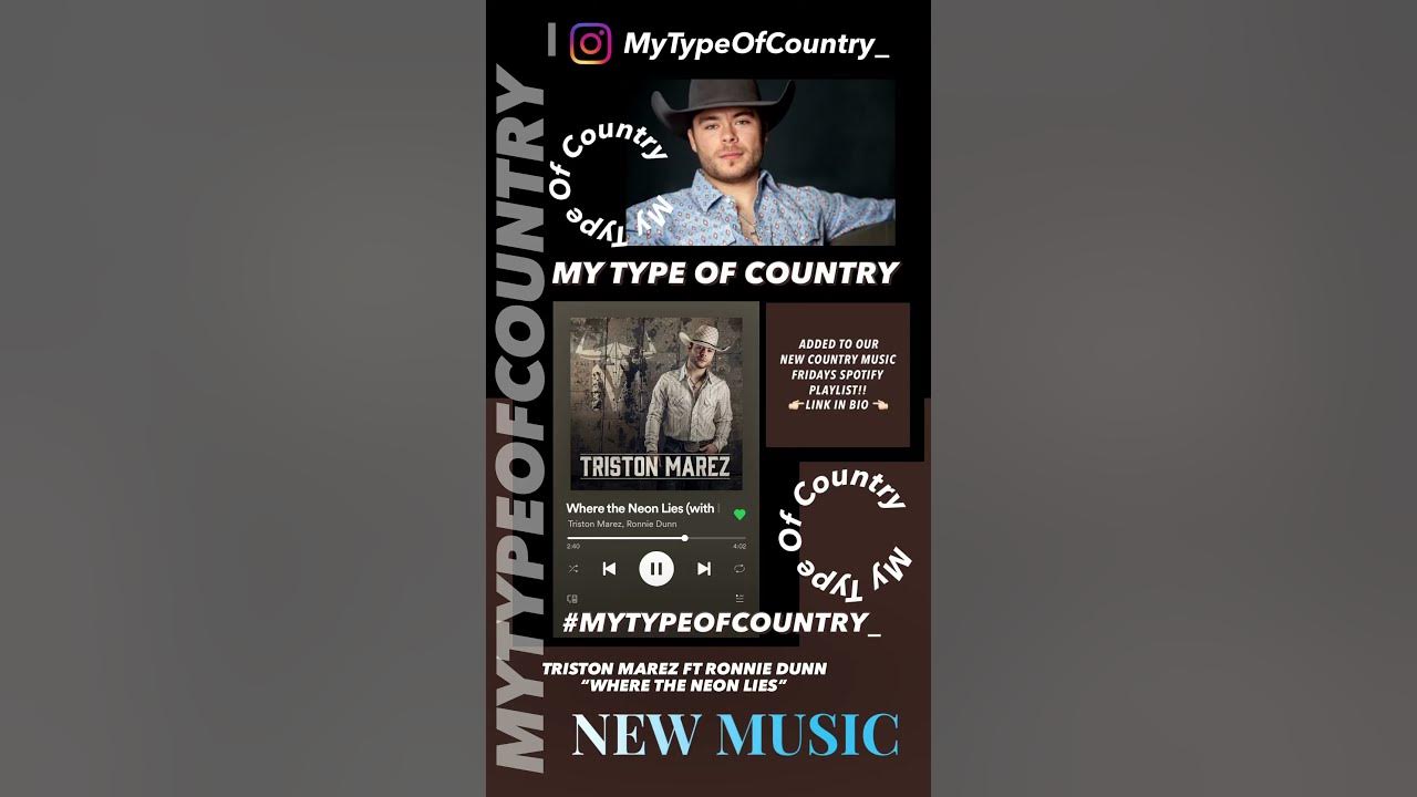 Triston Marez ft Ronnie Dunn “Where the neon lies” 🎶🔥 BANGER!!!!🔥🎶🔥 Luv this one!!