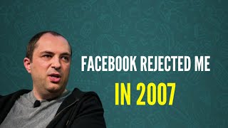 Success Story of Whatsapp| Whatsapp Founder Jan koum 3 Success lessons|Facebook rejected me in 2007|
