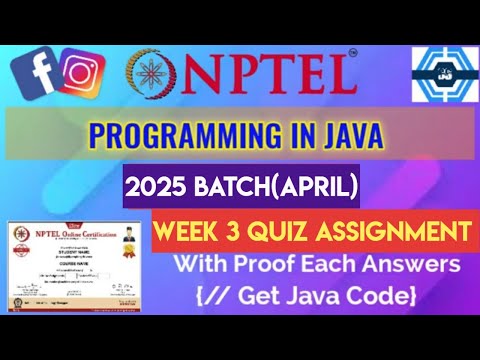 Programming In Java | Week 3 Answers 2025 (April) | NPTEL | SWAYAM 2025