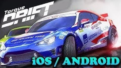 Torque Drift - iOS / Android - FIRST BETA GAMEPLAY