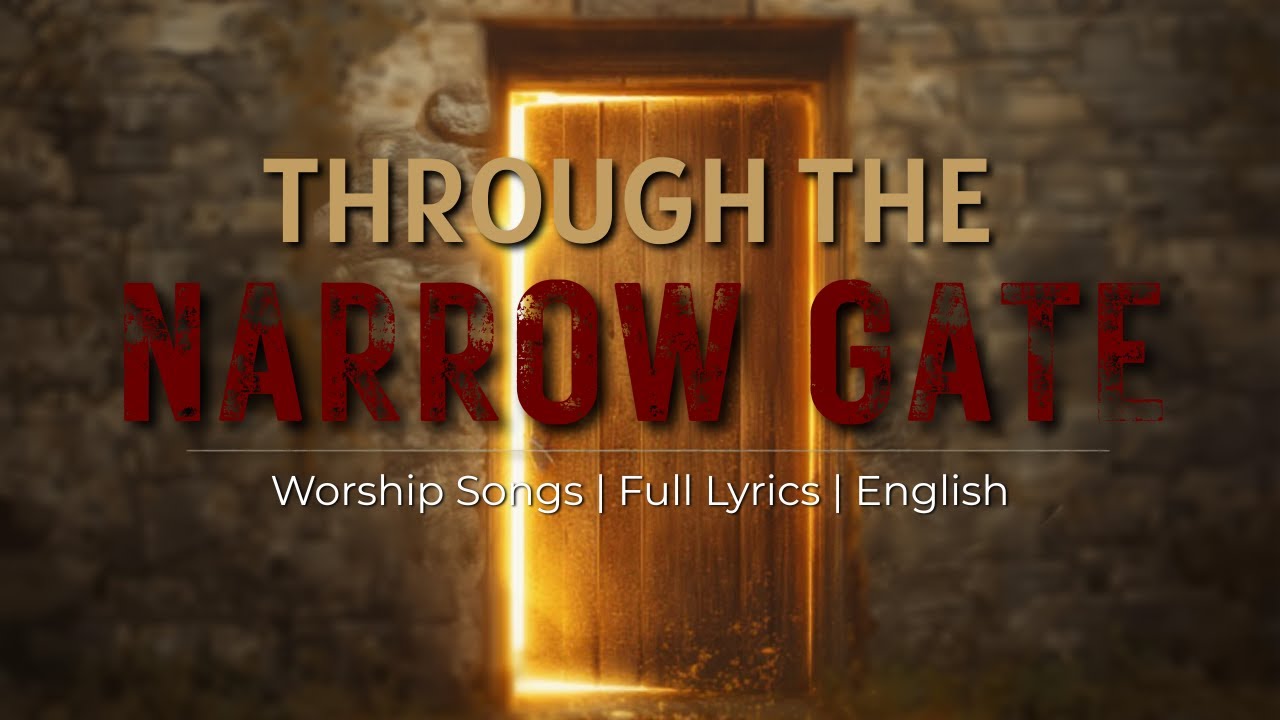 Through the narrow gate - YouTube