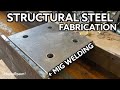 Structural steel beam flange plate connection steel fabrication  mig welding