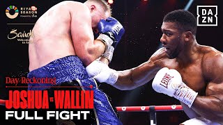 Full Fight Anthony Joshua Vs Otto Wallin The Day Of Reckoning