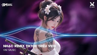 Nonstop Tik Tok 2026 ♫ BXH Nhạc Trẻ Remix Hay Nhất Hiện Nay - Nhạc Trẻ Remix Hot Trend Triệu View