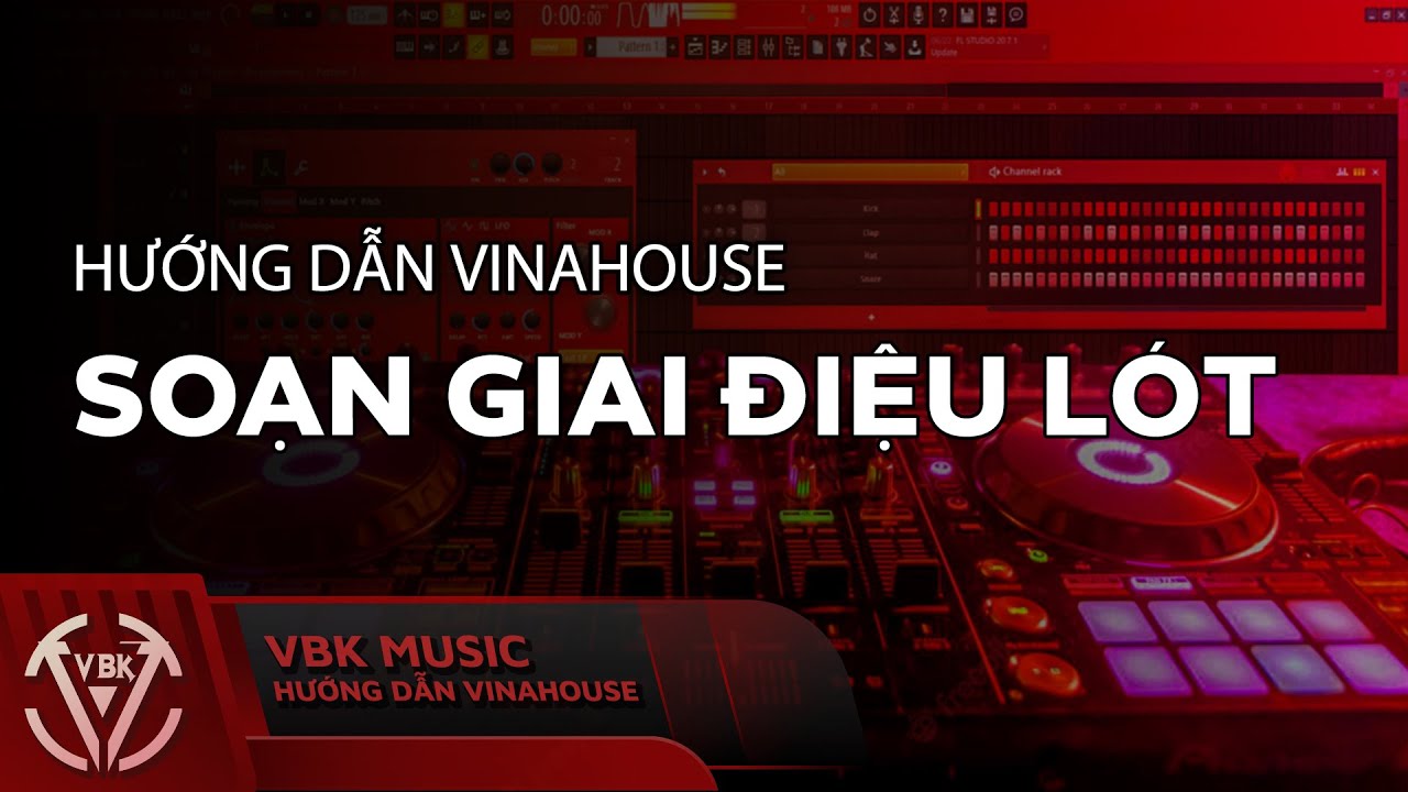 Hướng Dẫn Giai Điệu Lót Cho Vocal (Đối Âm - Counter Melody) | Hướng Dẫn Vinahouse | VBK Music |