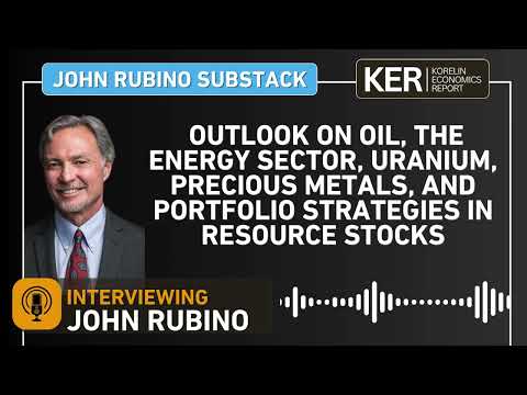 Video John Rubino– Oil, Energy Sector, Uranium, Precious Metals, & Portfolio Strategies In Resource Stocks
