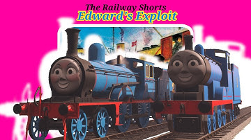 [The Railway Shorts] Edward