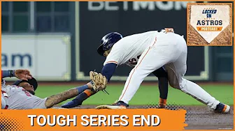 POSTCAST: The Houston Astros Suffer A Tough Series Loss thumbnail