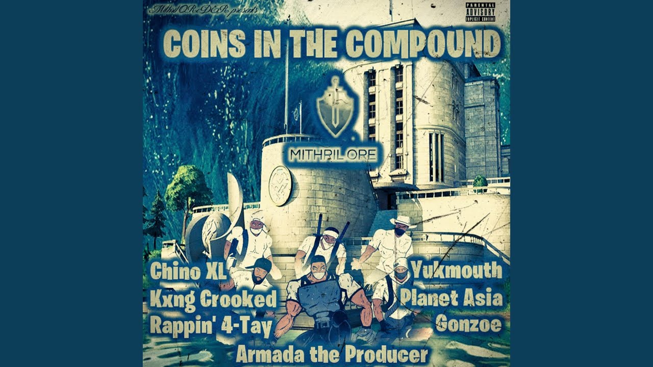 Coins in the Compound (feat. Planet Asia, Rappin' 4-Tay & Yukmouth)