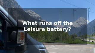 Motorhome Hire - What runs off the Leisure battery?