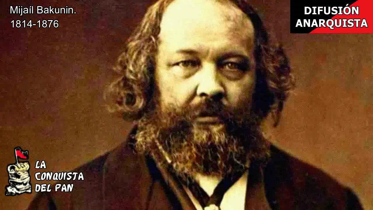LA LIBERTAD// MIJAÍL BAKUNIN