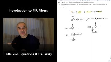DSP Topic 4: Filters, Difference Equations & Causality (V6)