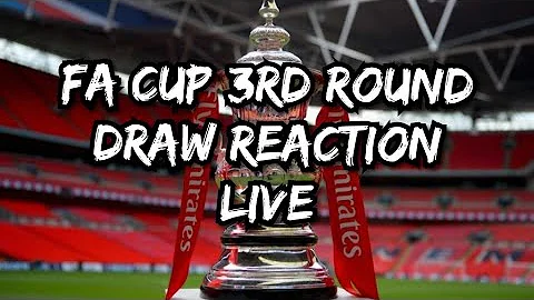 FA Cup 3rd Round Draw Live Reaction