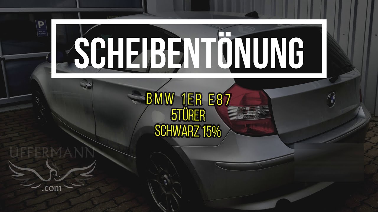 Scheibentönung | Window Tinting 1er BMW E87 - YouTube