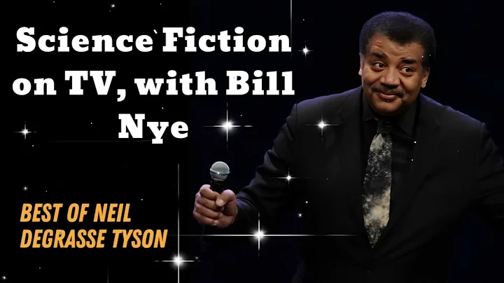 Science Fiction on TV, with Bill Nye - Neil deGrasse Tyson Comedy